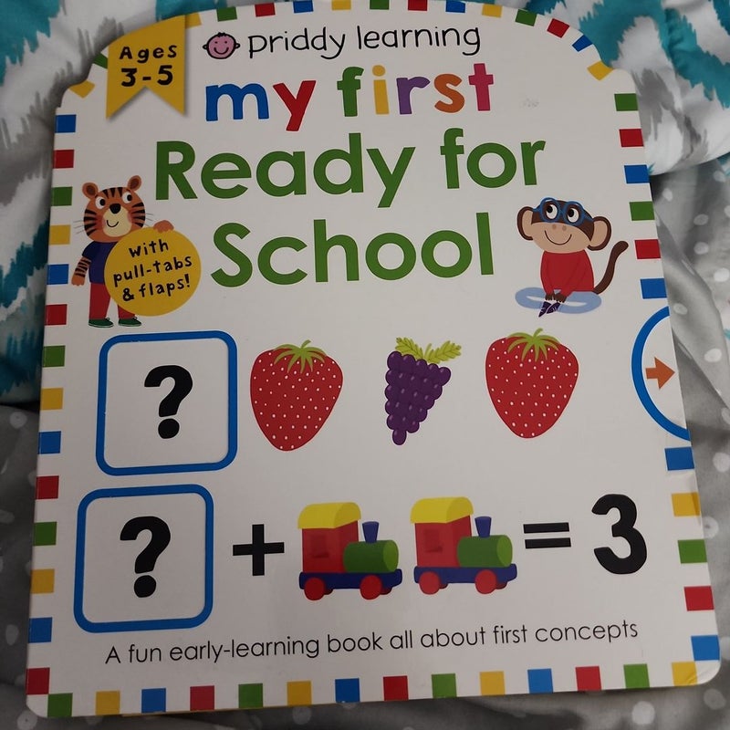 Priddy Learning: My First Ready for School