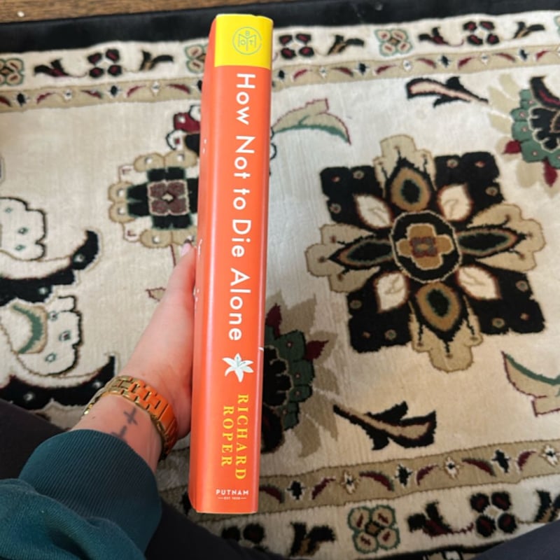 How Not to Die Alone