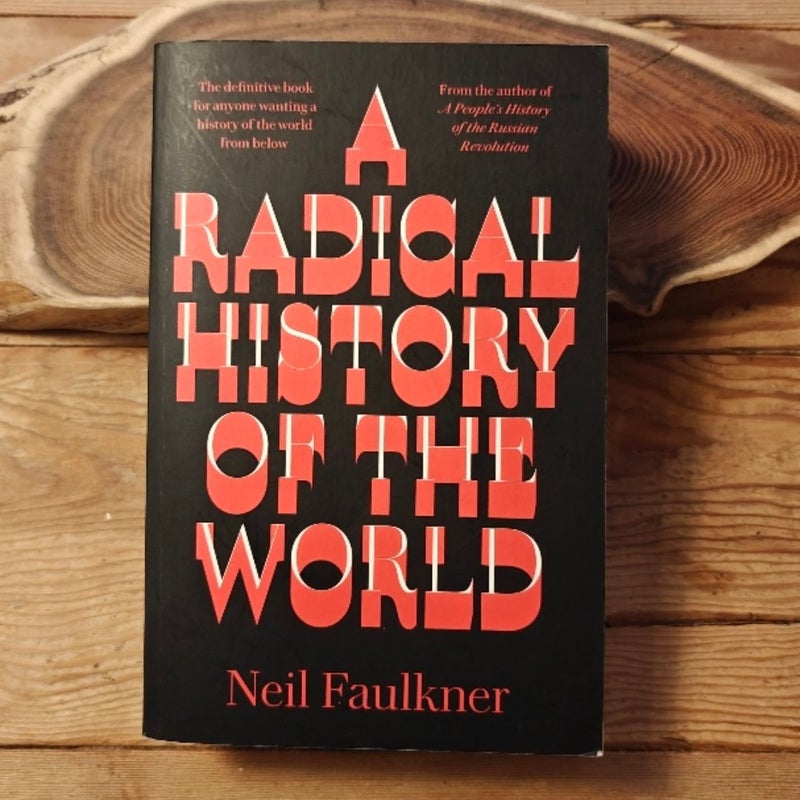 A Radical History of the World