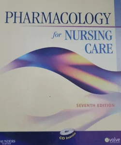 Pharmacology for Nursing Care