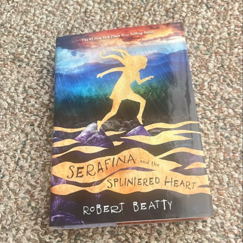 Serafina and the Splintered Heart (the Serafina Series Book 3)