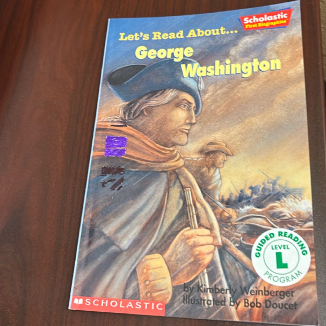 Let’s Read About George Washington