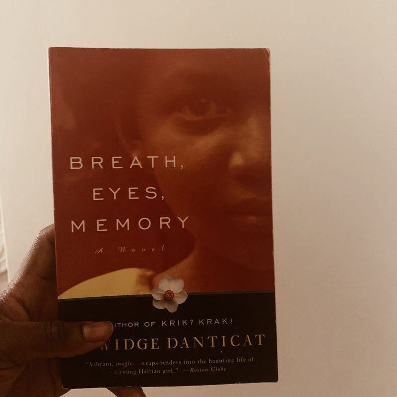 Breathe, Eyes, Memory