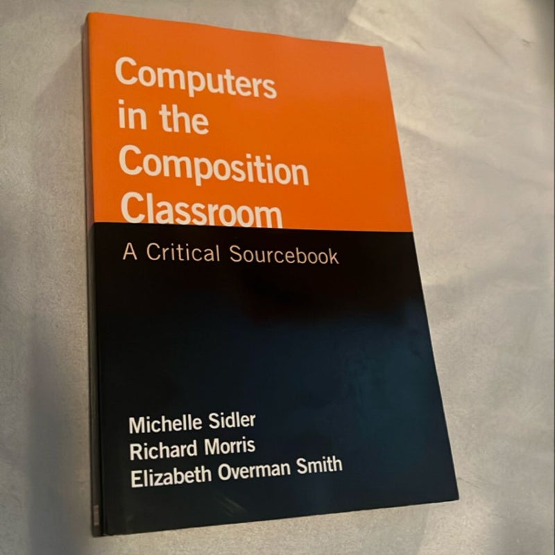 Computers in the Composition Classroom