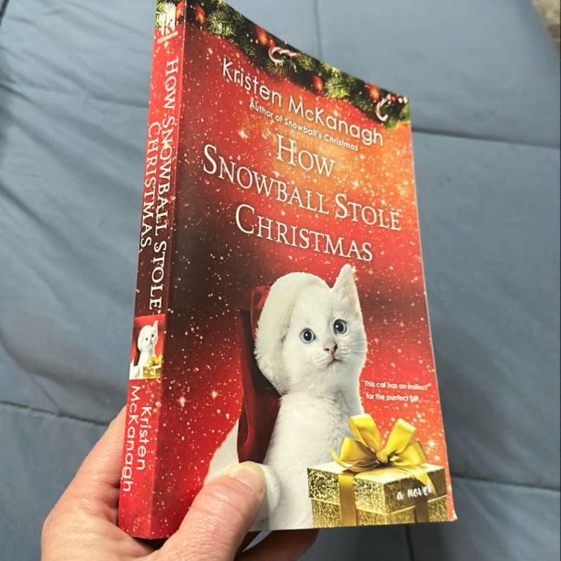 How Snowball Stole Christmas