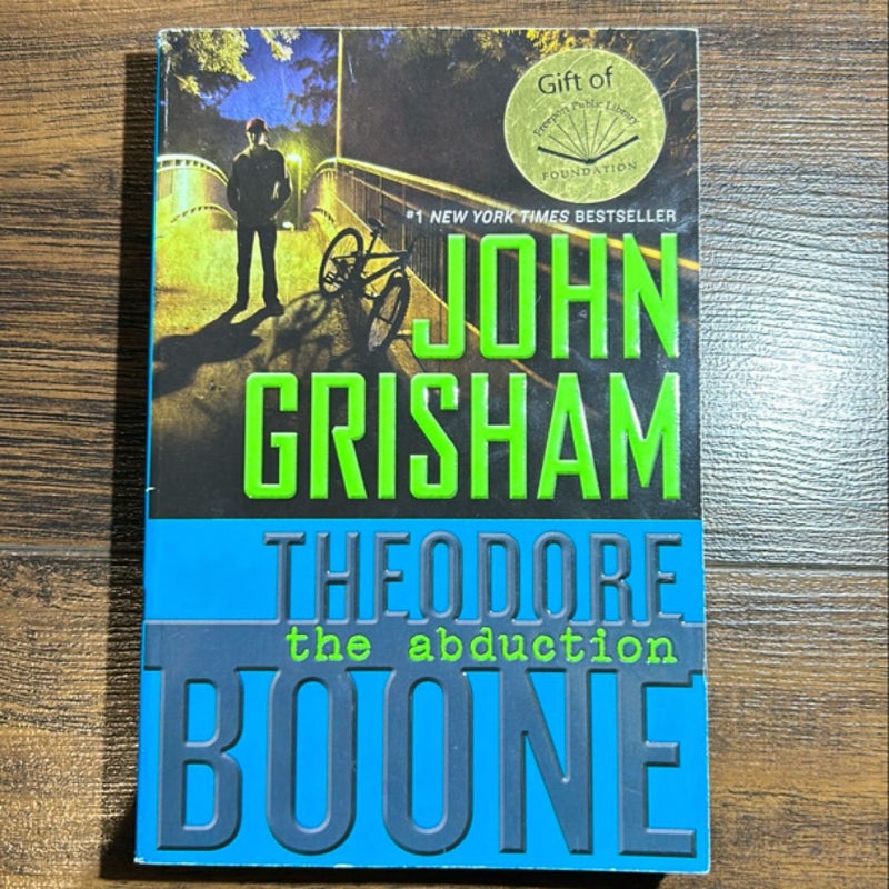 Theodore Boone: the Abduction