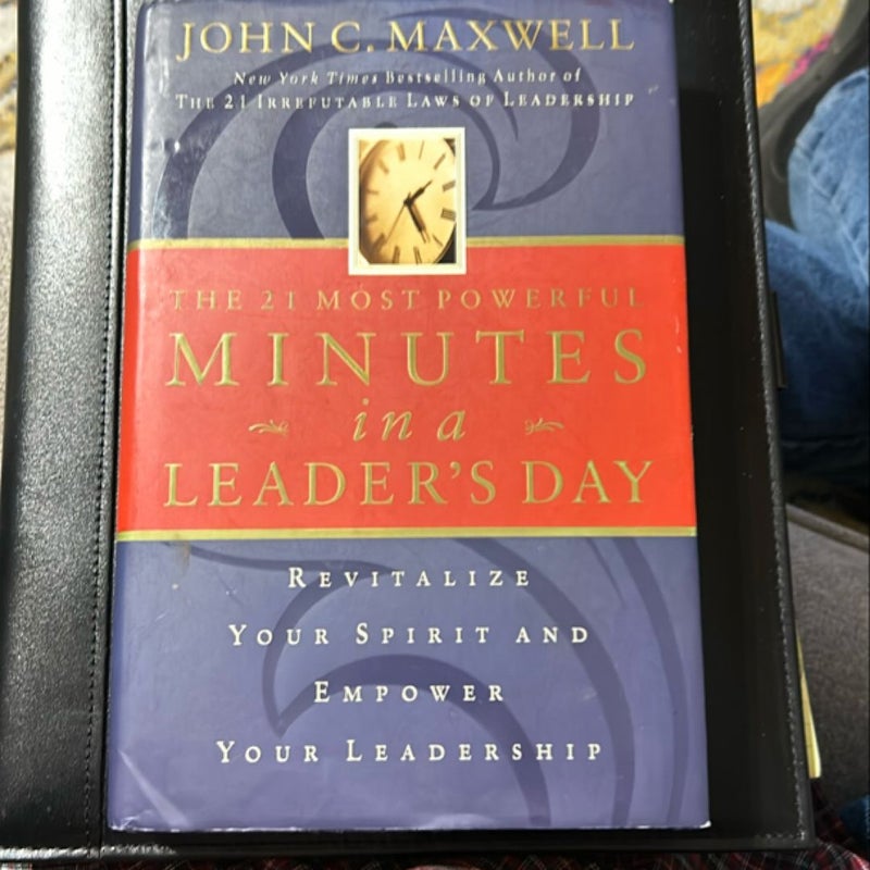 The 21 Most Powerful Minutes in a Leader's Day