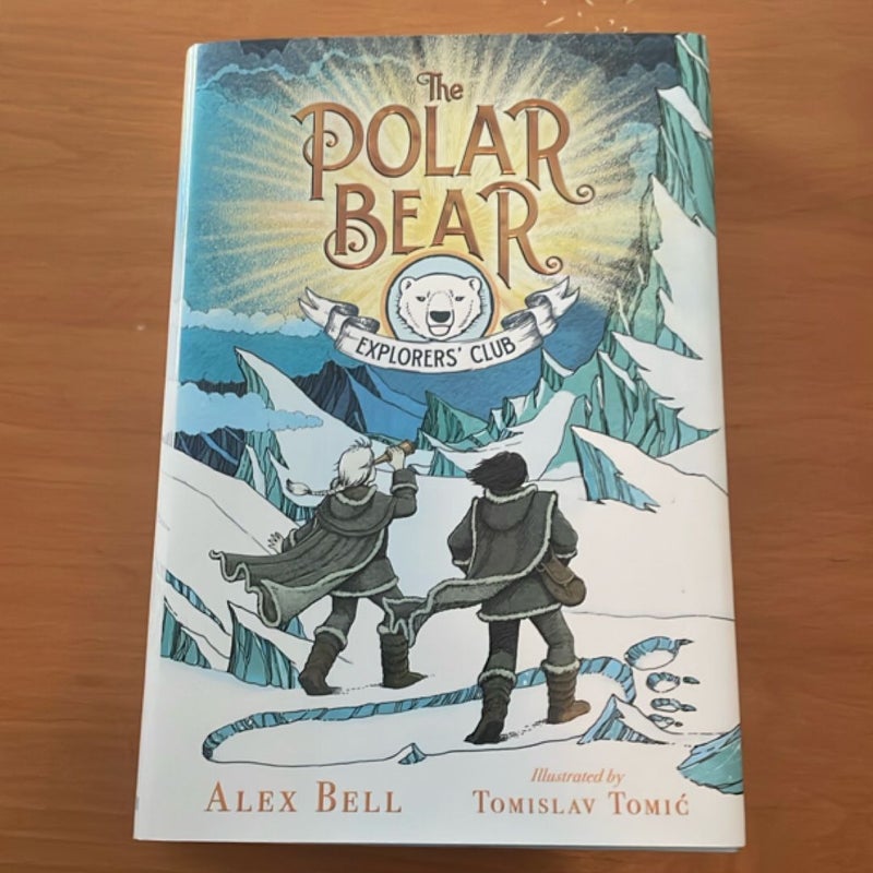 The Polar Bear Explorers' Club (Explorers' Club 1)