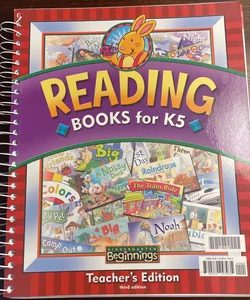 Kindergarten Beginnings Reading  Books for K5 Teacher’s Edition, 3rd Ed.