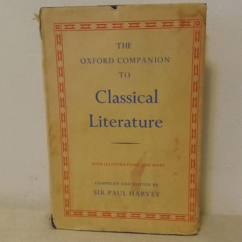 The Oxford Companion To Classical Literature