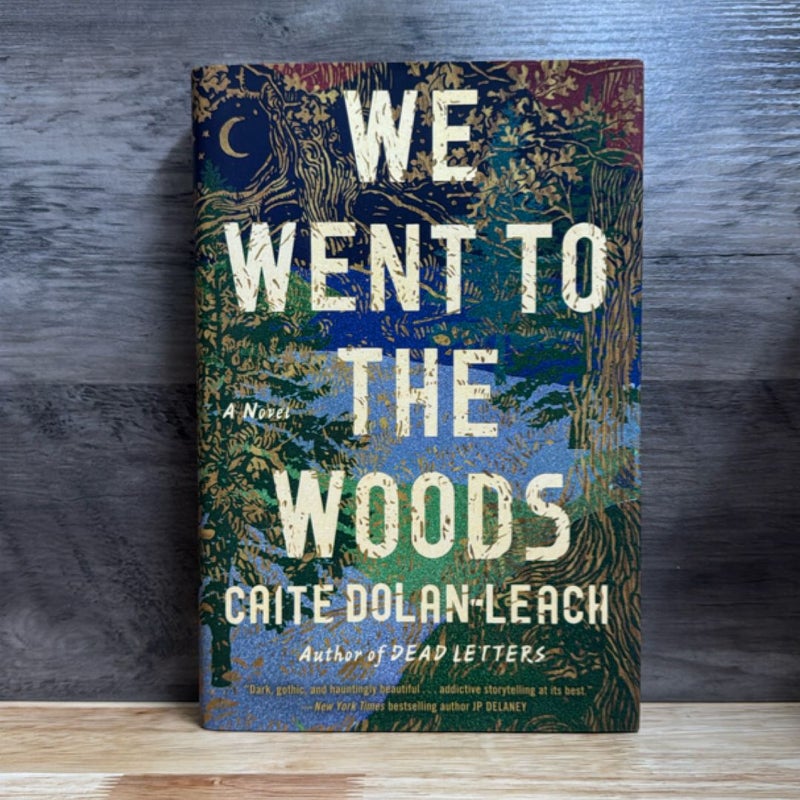 We Went to the Woods