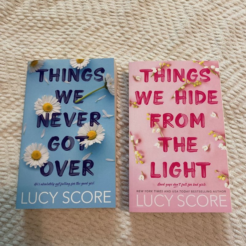 Things We Never Got Over and Things We Hide From the Light by Lucy ...