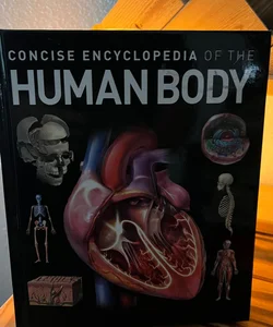 Concise Encyclopedia of the Human Anatomy 