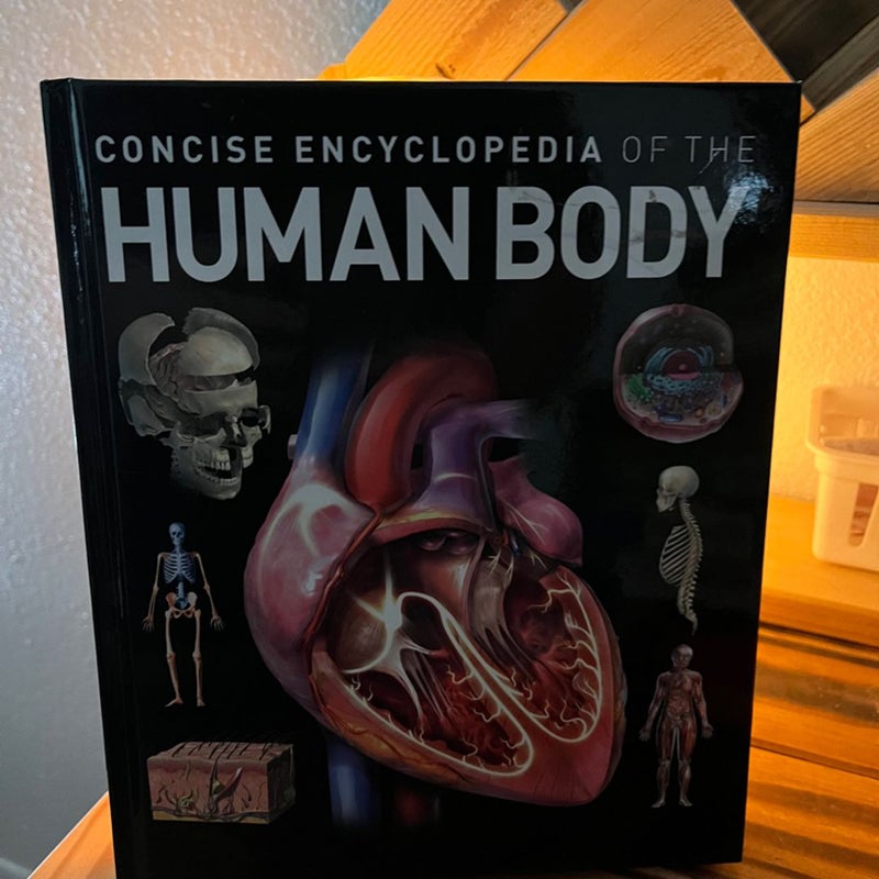 Concise Encyclopedia of the Human Anatomy 