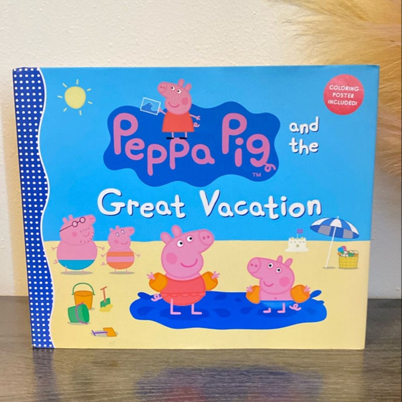 Peppa Pig and the Great Vacation