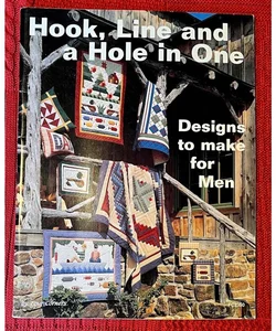 Hook, Line and a Hole in One: Designs to Make for Men by Four Corners Designs