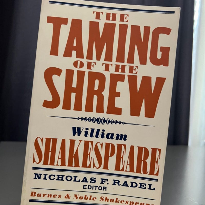 The Taming of the Shrew