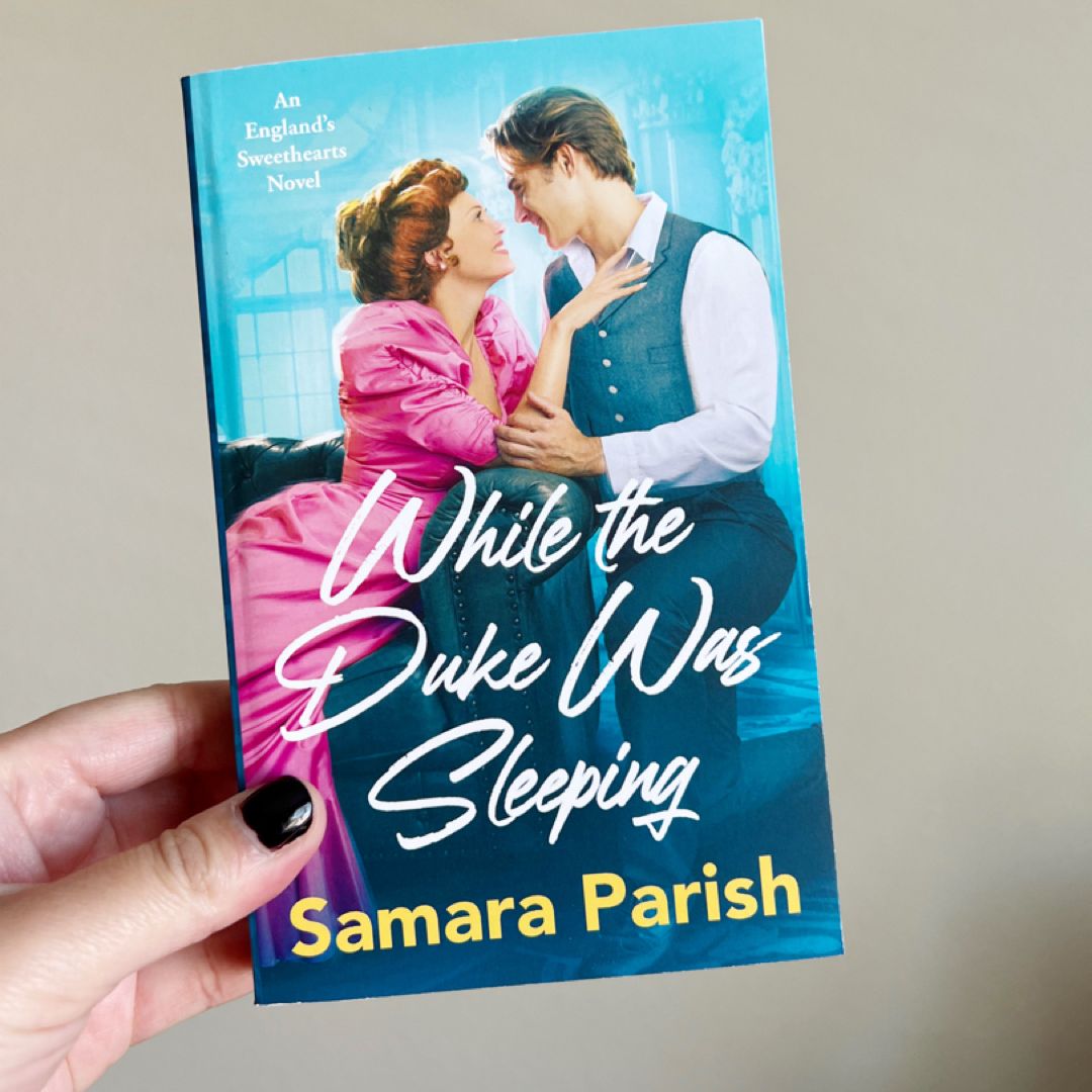 While the Duke Was Sleeping