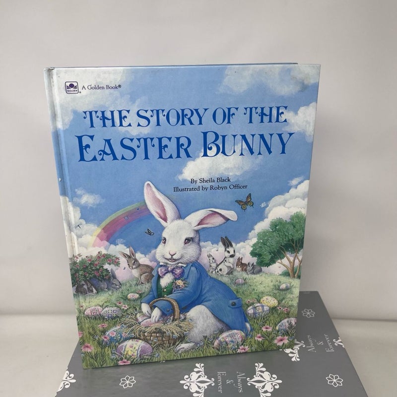 The Story of the Easter Bunny