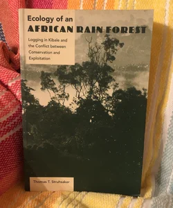 Ecology of an African Rain Forest