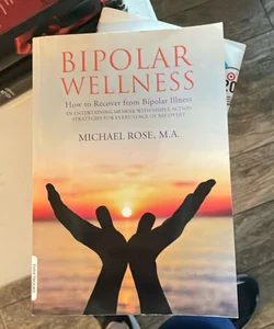 Bipolar wellness