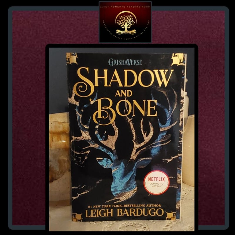 Shadow and Bone