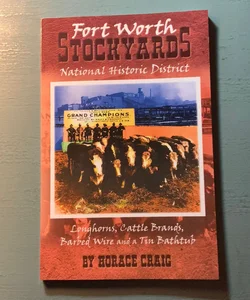 Fort Worth Stockyards National Historic District
