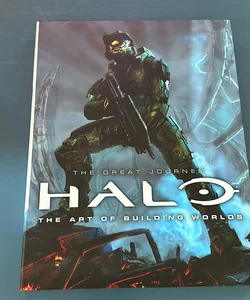 Halo - the Art of Building Worlds