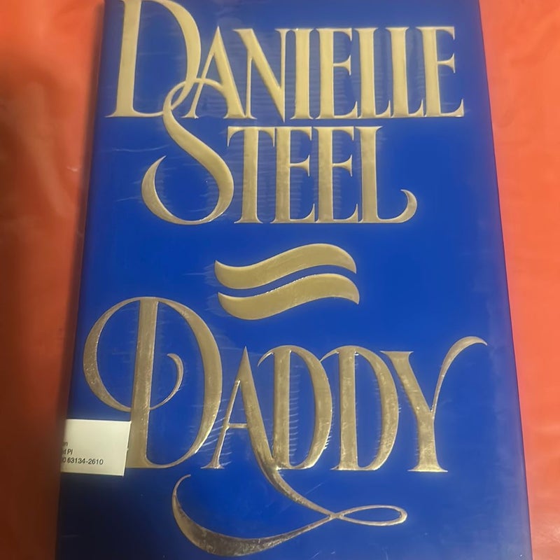 Daddy by Danielle Steel, Hardcover