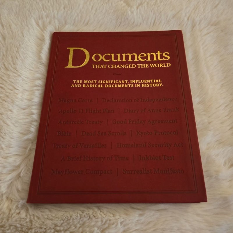 Documents That Changed the World