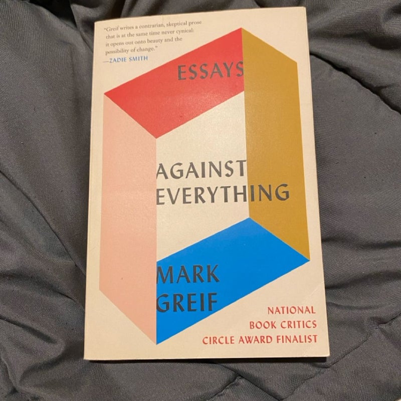 Essays Against Everything