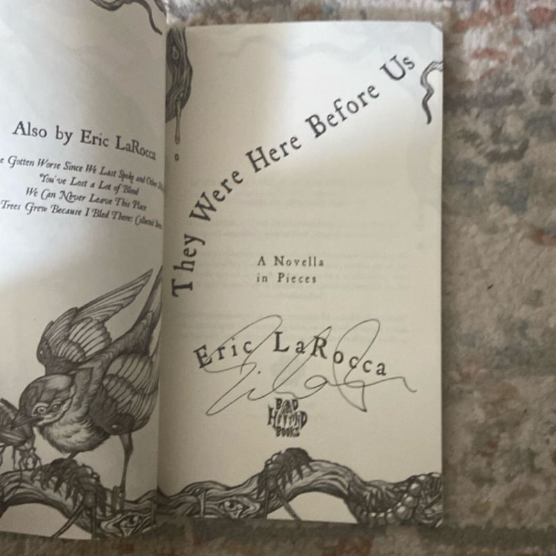 They Were Here Before Us by Eric LaRocca