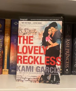 The Lovely Reckless (Signed!)