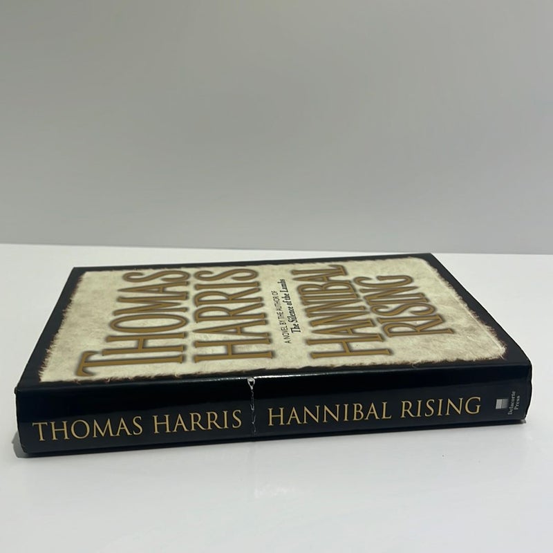 Hannibal Rising (Hannibal Lecter Series, Book 4) First Edition