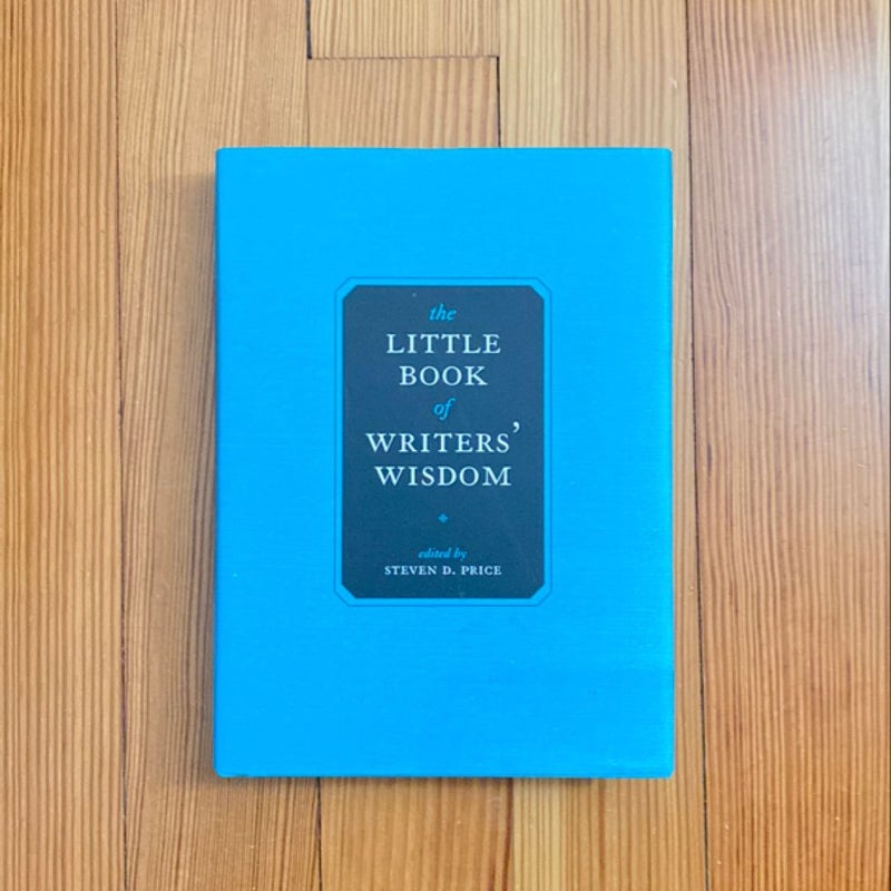 The Little Book of Writers’ Wisdom