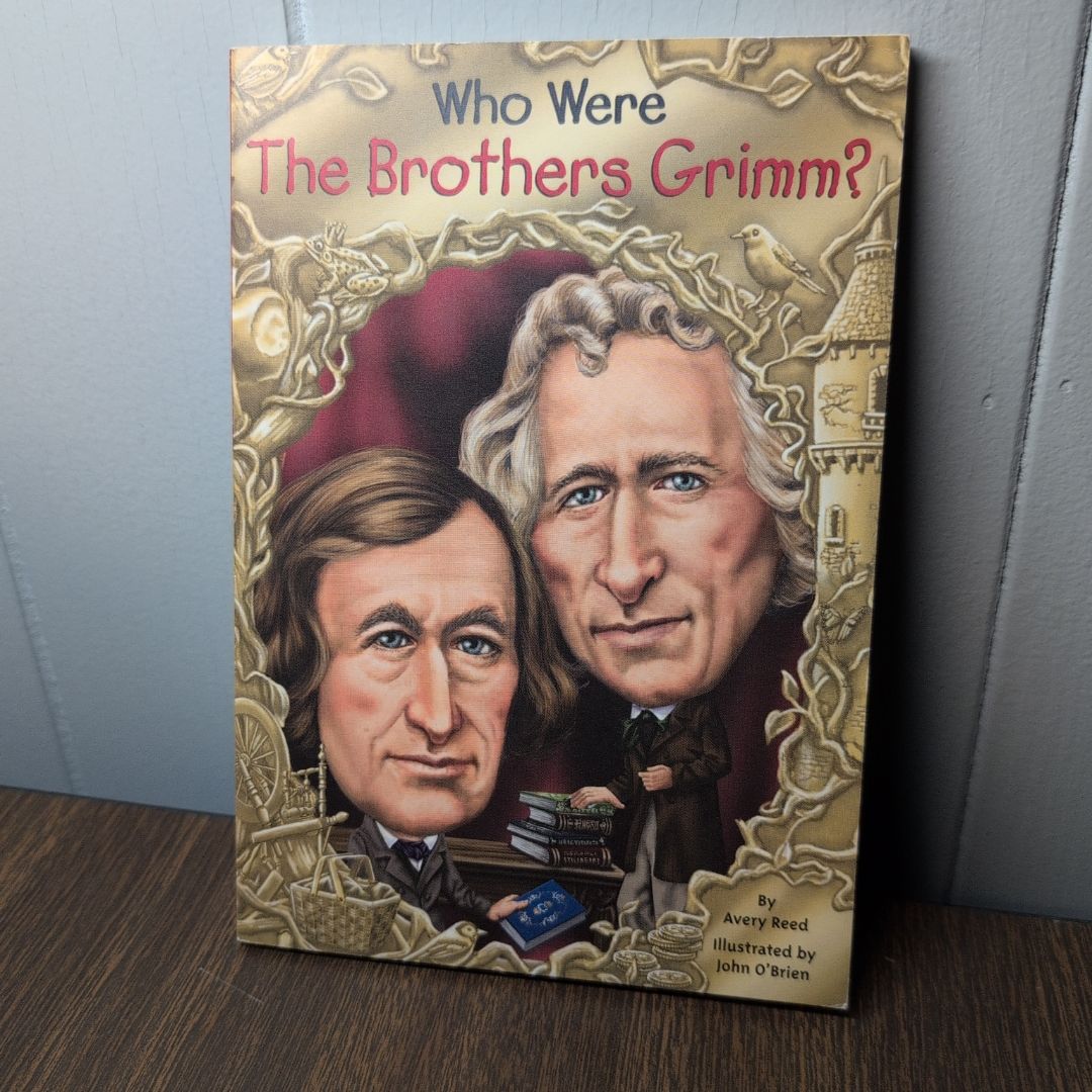 Who were the Brothers Grimm?