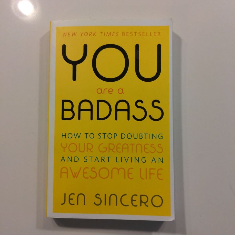 You Are a Badass®