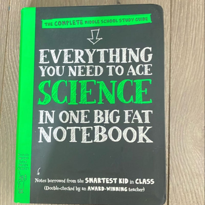 Everything You Need to Ace Science in One Big Fat Notebook