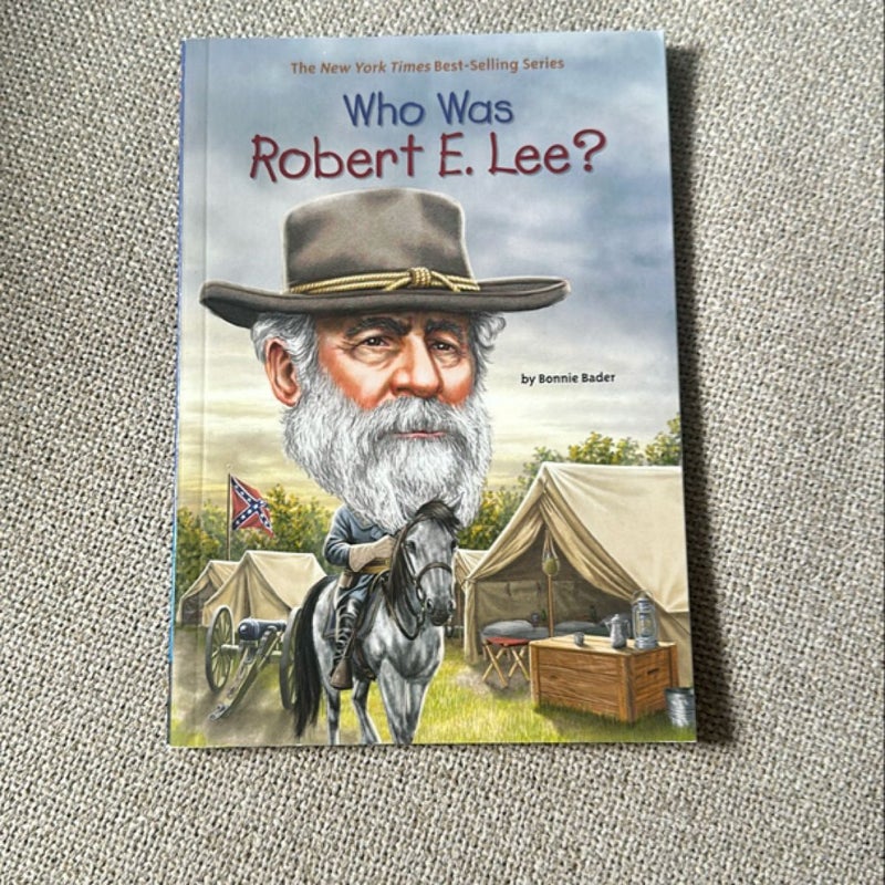 Who Was Robert E. Lee?