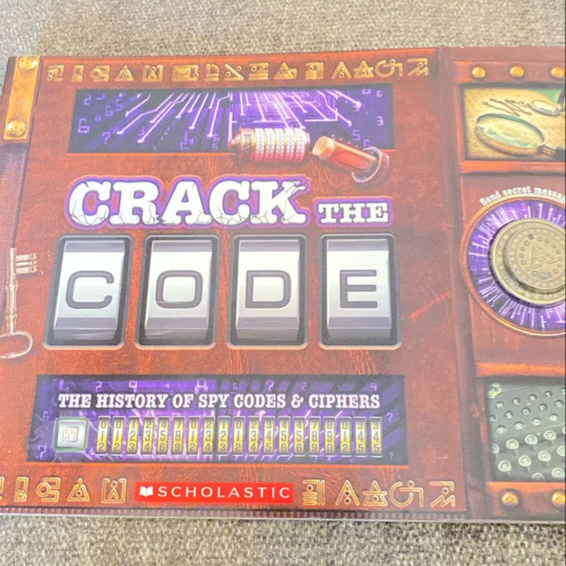 Crack the Code:The History of Codes and Ciphers 