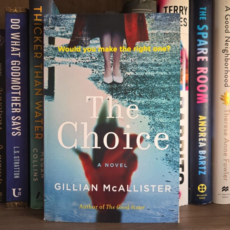 The Choice