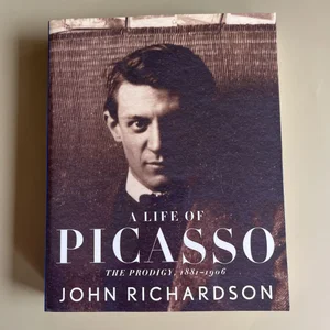 A Life of Picasso, 1881-1906