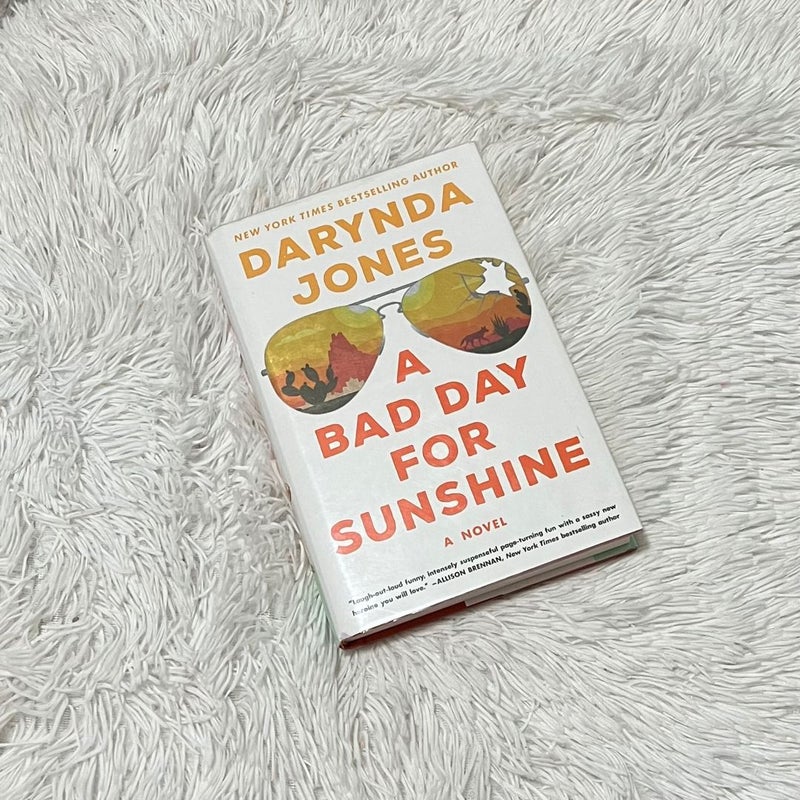 A Bad Day for Sunshine