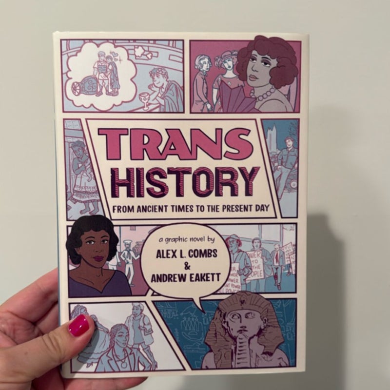Trans History: a Graphic Novel: from Ancient Times to the Present Day