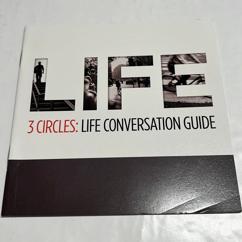 life 3 circles life conversation guide