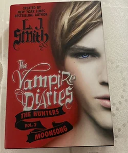 The Vampire Diaries: the Hunters: Moonsong
