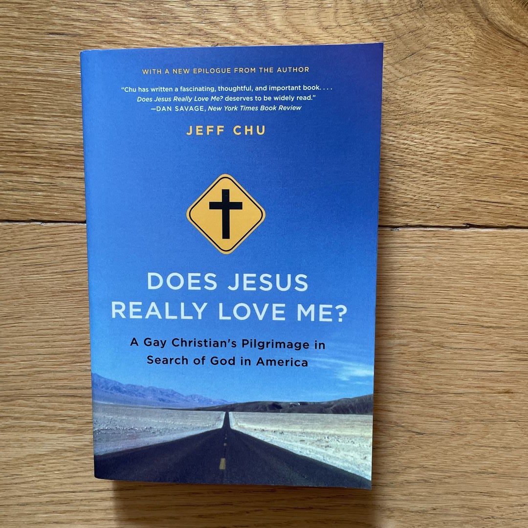 Does Jesus Really Love Me?