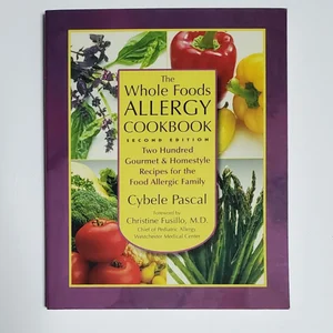 The Whole Foods Allergy Cookbook, 2nd Edition
