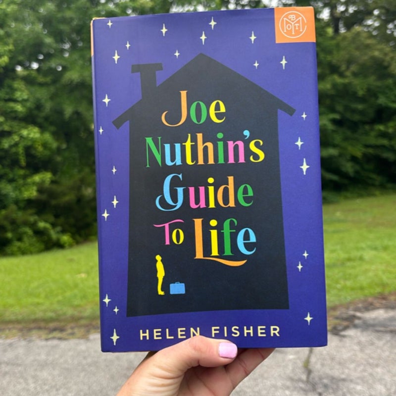 Joe Nuthin’s Guide To Life