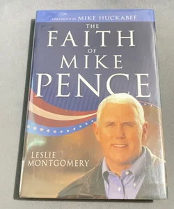 The Faith of Mike Pence